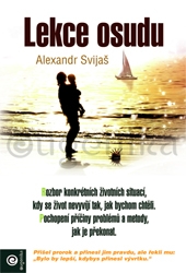 Lekce osudu - Alexandr Svijaš - Kliknutím na obrázek zavřete